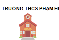 Trường THCS Phạm Hùng